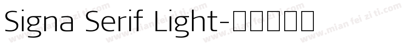 Signa Serif Light字体转换